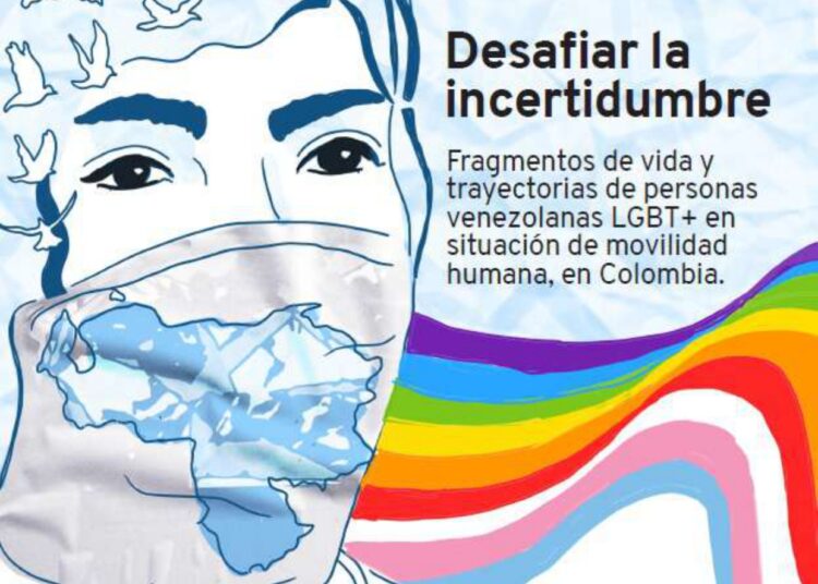 Desafiar la incertidumbre: fragmentos de vida y trayectorias de personas venezolanas LGBT+ en situación de movilidad humana en Colombia